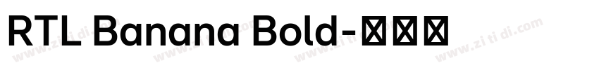 RTL Banana Bold字体转换